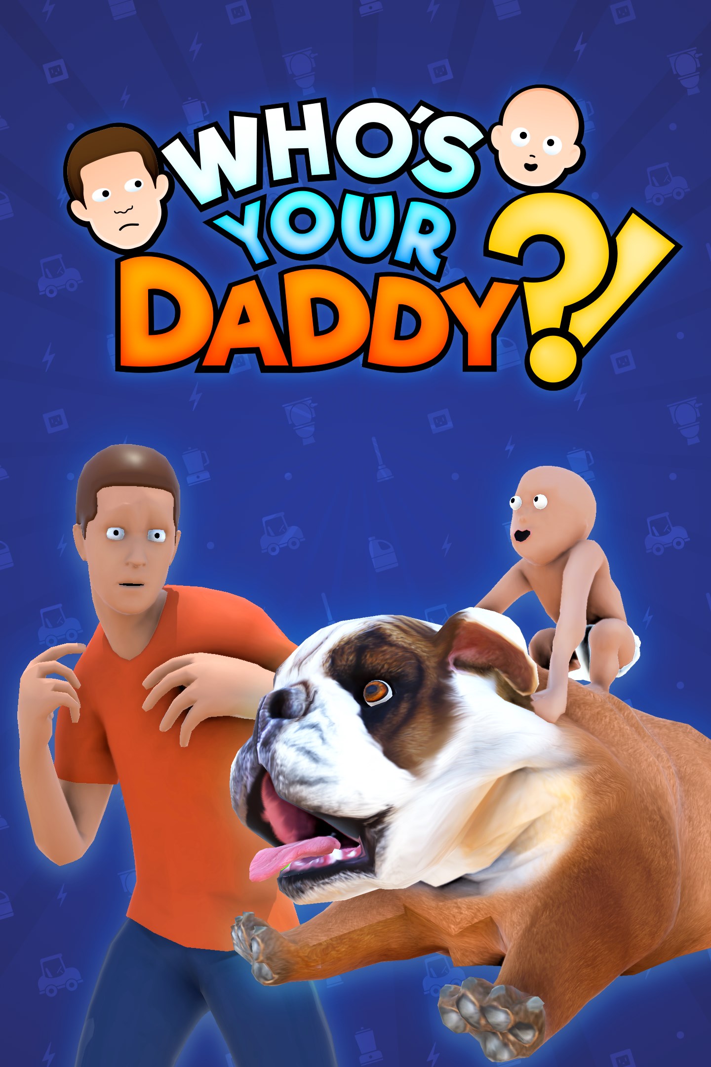 Who's Your Daddy?! kutu görüntüsü